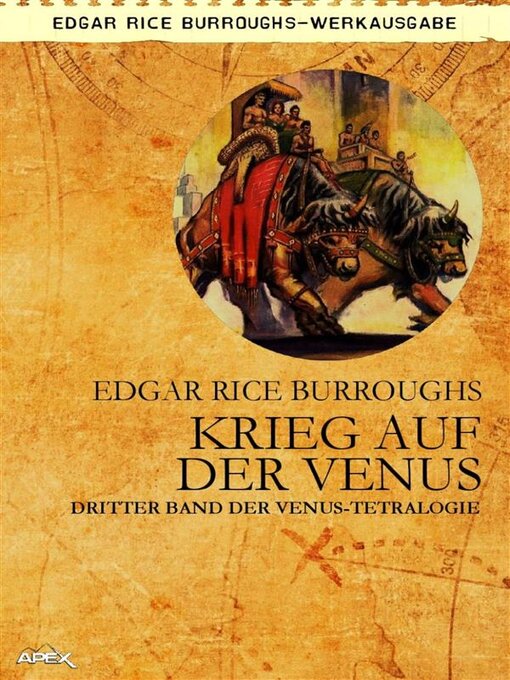 Title details for KRIEG AUF DER VENUS--Dritter Roman der VENUS-Tetralogie by Edgar Rice Burroughs - Available